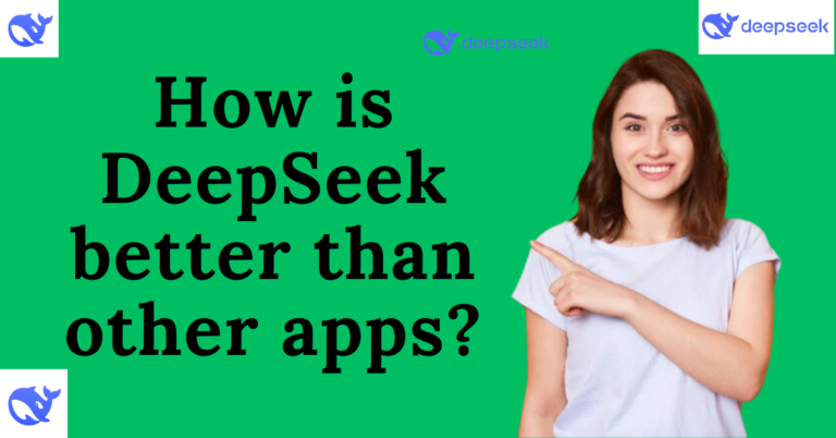 DeepSeek better than other apps