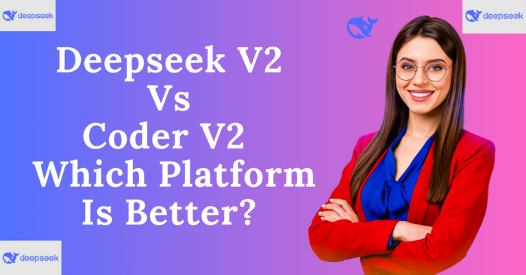 Deepseek V2 Vs Coder V2