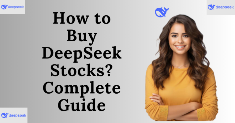 Buy DeepSeek Stocks