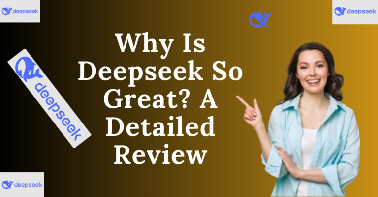 Deepseek So Great